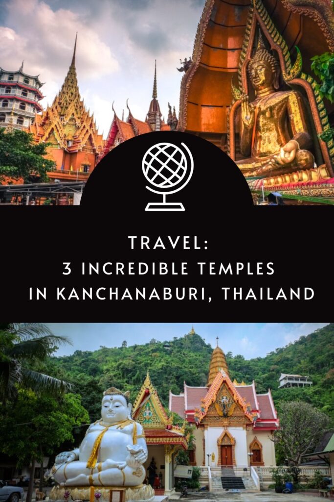 3 INCREDIBLE TEMPLES YOU MUST VISIT WHILST IN KANCHANABURI via @tbookjunkie