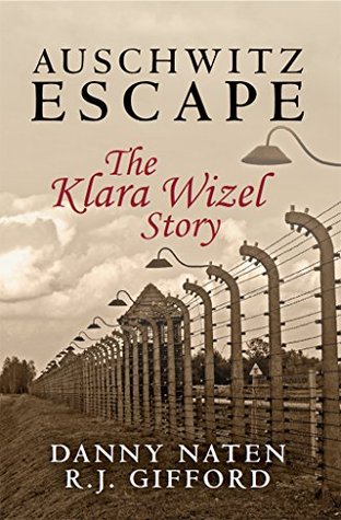 Auschwitz Escape bu Danny Naten
