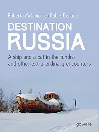Destination Russia, a travel book exploring the largest country in the world
