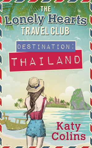 Wanderlust Destination Thailand by Katy Colins published 2016, book release, Thailand, Travel, Travelling, Travelling Book Junkie, Solo Travel, Unique Travel, Unusual Travel, Travel Book Review