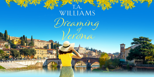 Dreaming of Verona by T.A. Williams, romance novel with a mention of Shakespeare