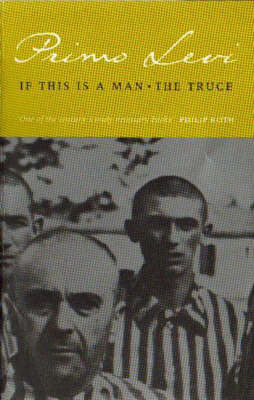 If This is a Man by Primo Levi also known Survivor of Auschwitz