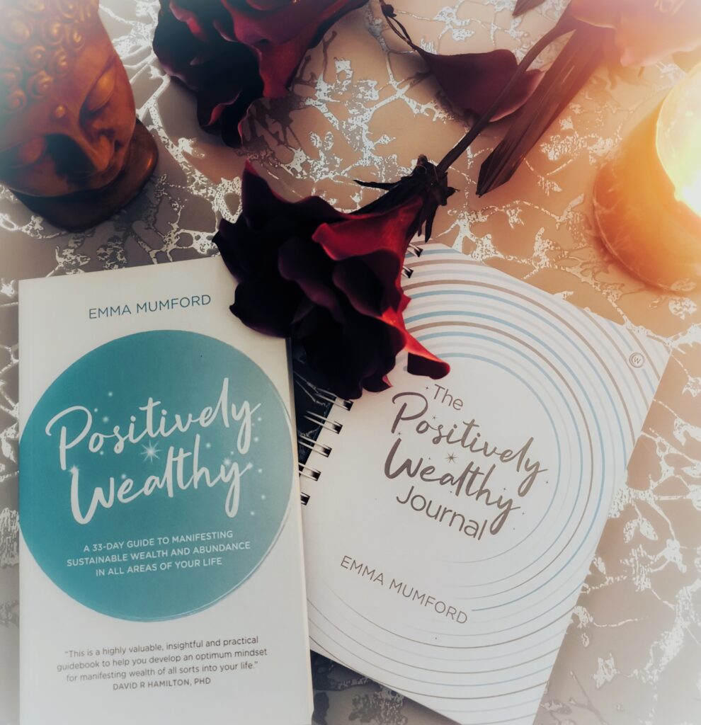 Positively Wealthy by Emma Mumford is a self-care book designed to help people manifest wealth and abundance into their lives.