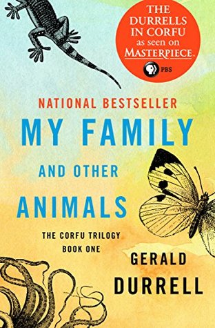 My Family and Other Animals by Gerald Durrell 