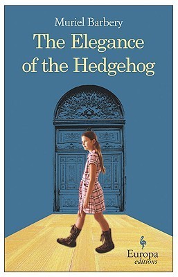 The Elegance of the Hedgehog by Muriel Barbery is set in France