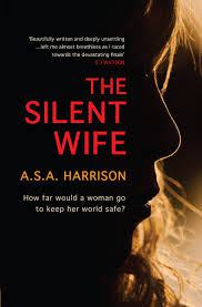 The Silent Wife (A.S.A Harrison)