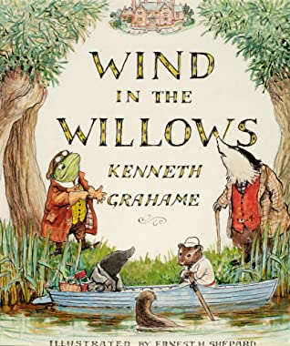 The Wind in the Willows by Kenneth Graham is a classic story that both adults and children love.