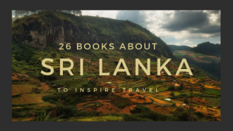 26 books on Sri Lanka to inspire your next trip to the Teardrop Island in the Indian Ocean via @tbookjunkie