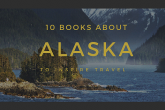 10 books to read before visiting Alaska