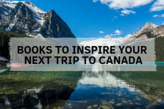 Canadian books offer insights into the country from an insiders perspective and are a great source of information when planning your trips.