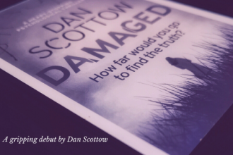 Damaged by Dan Scottow