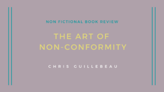 The Art of Non-Conformity is a non fictional read